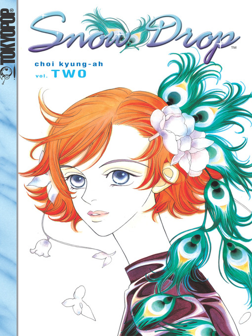 Title details for Snow Drop, Volume 2 by Kyung-ah Choi - Available
